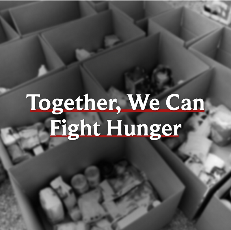 Together We Can Help Fight Hunger
